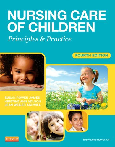 2012 Nursing Care of Children Principles and Practice 4e Test Bank