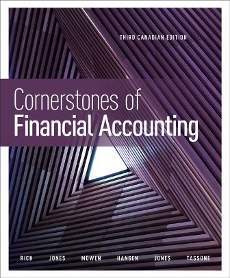 Test Bank (Downloadable Files) for Cornerstones of Financial Accounting 3rd Canadian Edition Rich