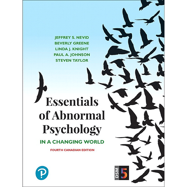 Test Bank Essentials of Abnormal Psychology 4th Canadian Edition by Jeffrey S. Nevid